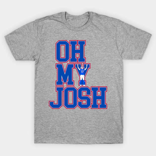 WNY Pride - Oh My Josh - Buffalo Football T-Shirt by Vector Deluxe